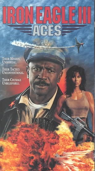 Iron Eagle 3: Aces [VHS] cover