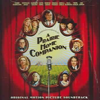 A Prairie Home Companion Original Motion Picture Soundtrack cover