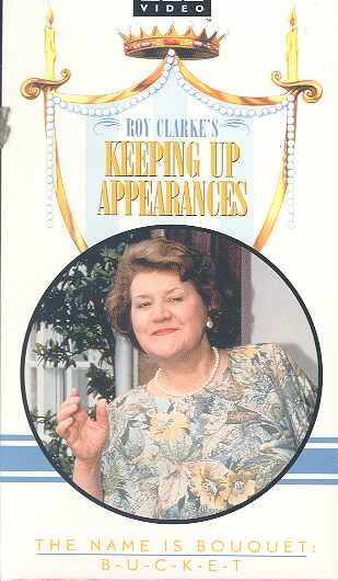 Keeping Up Appearances - The Name Is Bouquet [VHS] cover
