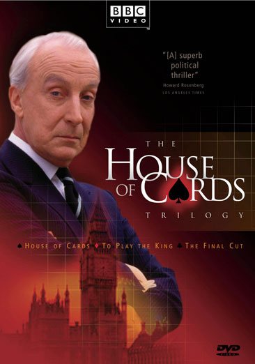 House of Cards Trilogy (House of Cards / To Play the King / The Final Cut) cover