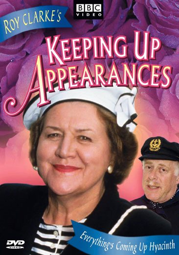 Keeping Up Appearances - Everything's Coming Up Hyacinth cover