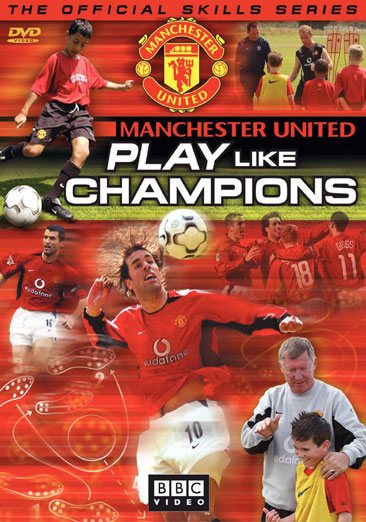 Manchester United - Play Like Champions cover