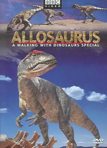 Allosaurus - A Walking with Dinosaurs Special cover