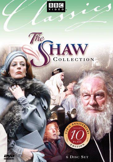 The Shaw Collection (Pygmalion / The Millionairess / Arms and the Man / The Devil's Disciple / Mrs. Warren's Profession / Heartbreak House) cover