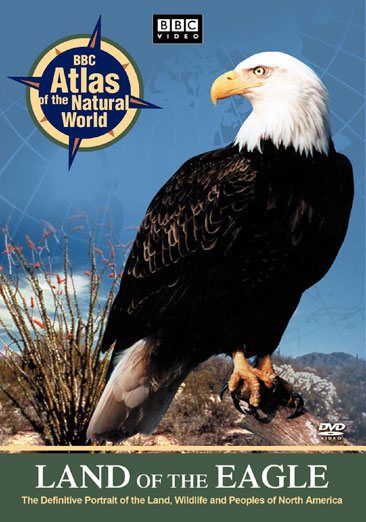 BBC Atlas of the Natural World - Land of the Eagle cover