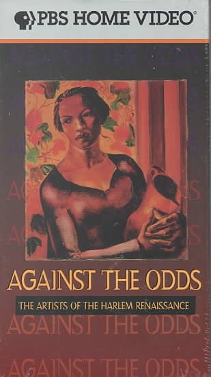 Against the Odds: The Artists of the Harlem Renaissance [VHS] cover