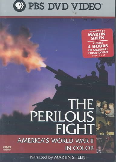 The Perilous Fight - America's World War II in Color cover