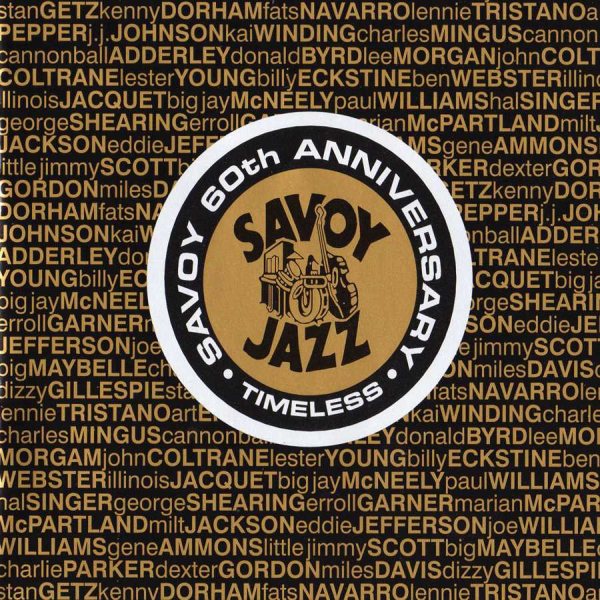 Savoy @ 60 (Savoy 60th Anniversary) [2 CD] cover