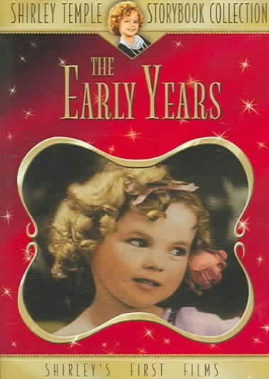 Shirley Temple Storybook Collection: The Early Years, Shirley's First Films cover