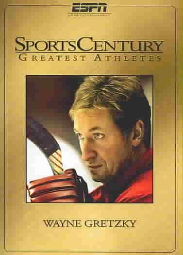 SportsCentury Greatest Athletes: Wayne Gretzky cover