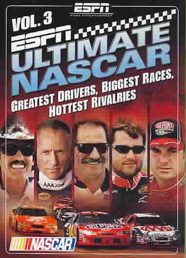 ESPN: Ultimate NASCAR, Vol. 3 - Greatest Drivers, Biggest Races, Hottest Rivalries cover