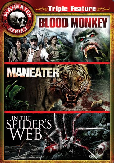 Maneater Triple Feature: Maneater/In the Spider's Web/Blood Monkey cover