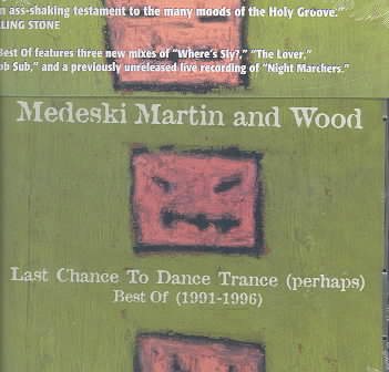 Last Chance to Dance Trance (perhaps): Best of 1991-1996 cover