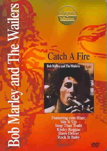 Classic Albums: Bob Marley and the Wailers - Catch a Fire cover