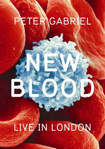 Peter Gabriel: New Blood - Live in London cover