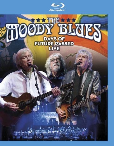 The Moody Blues: Days Of Future Passed Live cover