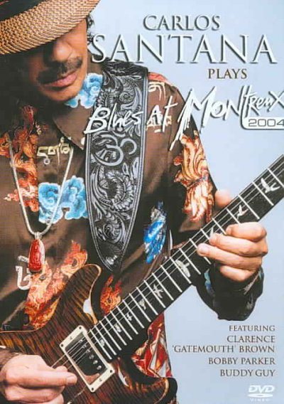 Carlos Santana Presents Blues at Montreux 2004: Buddy Guy, Clarence Gatemouth Brown cover