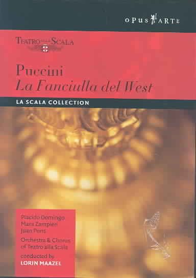 Puccini - La Fanciulla del West / Zampieri, Domingo, Pons, Bertocchi, Maazel, La Scala Opera