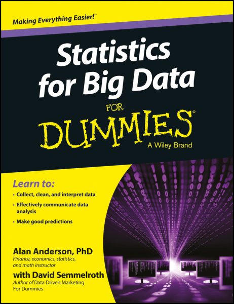 Statistics For Big Data For Dummies