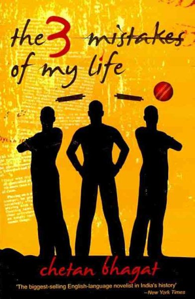 The 3 (Three) Mistakes of My Life (English, Spanish, French, Italian, German, Japanese, Chinese, Hindi and Korean Edition)