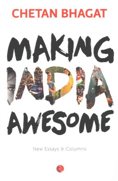 Making India Awesome: New Essays and Columns cover