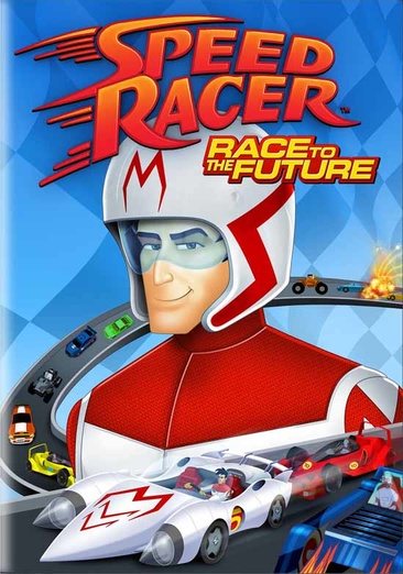 Speed Racer: Race to the Future cover
