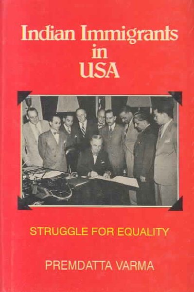 Indian Immigrants in USA: Struggle for Equality cover