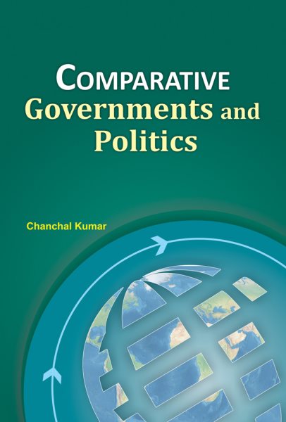 Comparative Governments and Politics: Including Case Studies of Britain, Brazil, Nigeria and China