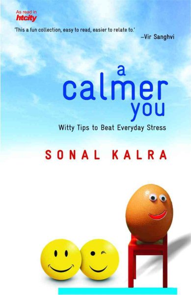 A Calmer You: Witty Tips to Beat Everyday Stress cover