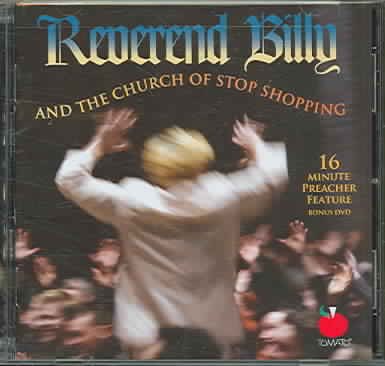 Reverend Billy and the Church of Stop Shopping cover