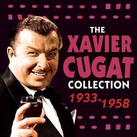 Xavier Cugat Collection 1933 - 1958 cover