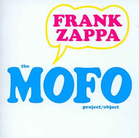 The Mofo Project/Object - The Making of Freak Out cover