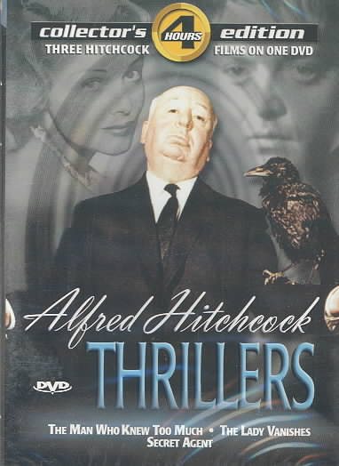 Alfred Hitchcock Thrillers - The Man Who Knew Too Much/Secret Agent/The Lady Vanishes cover