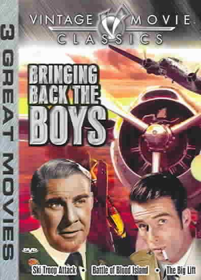 Bringing Back the Boys: Ski Troop Attack/Battle of Blood Island/The Big Lift cover