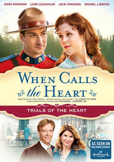 When Calls The Heart: Trials Of The Heart (Hallmark) cover