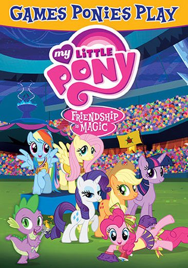 My Little Pony Friendship Is Magic: Games Ponies Play cover