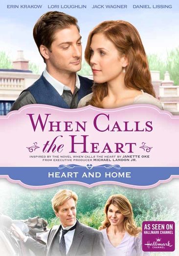 When Calls The Heart: Heart And Home cover