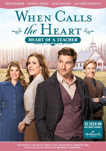 When Calls The Heart: Heart Of A Teacher cover