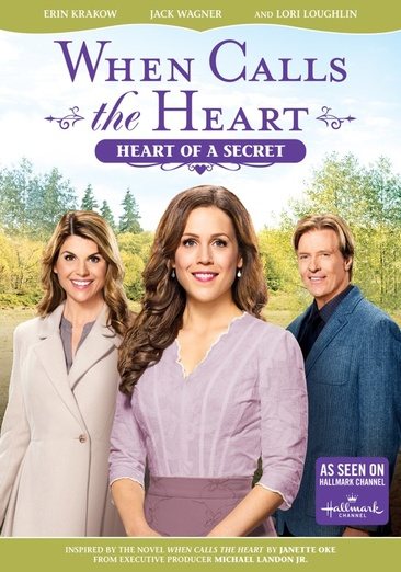 When Calls the Heart: Heart of a Secret [DVD] cover