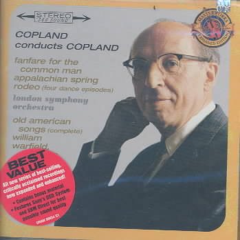 Copland Conducts Copland - Expanded Edition (Fanfare for the Common Man, Appalachian Spring, Old American Songs (Complete), Rodeo: Four Dance Episodes) cover