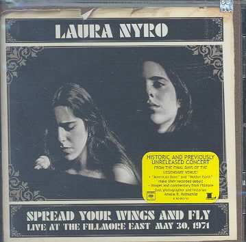 Spread Your Wings & Fly: Fillmore East May 30 1971 cover