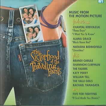 The Sisterhood Of The Traveling Pants - Music From The Motion Picture cover