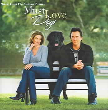 Must Love Dogs-Music from the Motion Picture cover