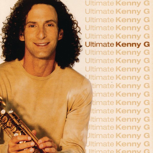 Ultimate Kenny G cover