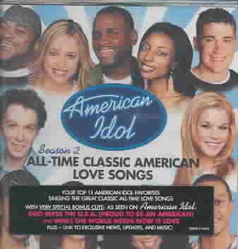American Idol Season 2: All Time Classic American Love Songs cover