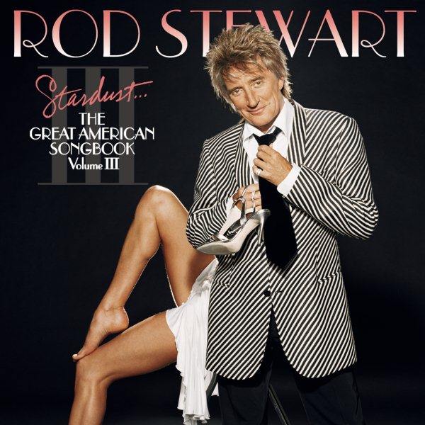 Stardust... The Great American Songbook, Vol. III cover