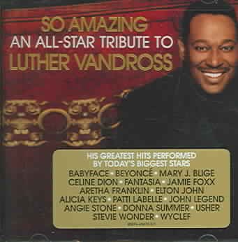 So Amazing...An All-Star Tribute to Luther Vandross cover