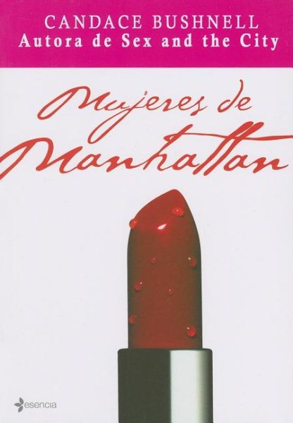 Mujeres de Manhattan/ Lipstick Jungle (Spanish Edition) cover