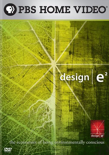 Design E2: The Economies of Being Environmentally Conscious: Season 1 cover