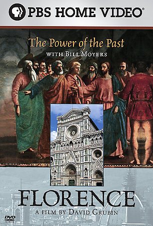 Power of The Past With Bill Moyers: Florence cover